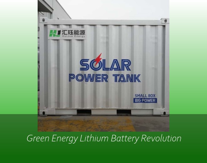 Green Energy Lithium Battery Revolution